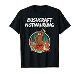 Bushcraft Notnahrung Überlebenskunst Survival Camping T-Shirt