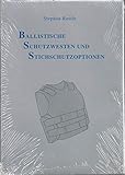 Ballistische Schutzwesten und Stichschutzoptionen